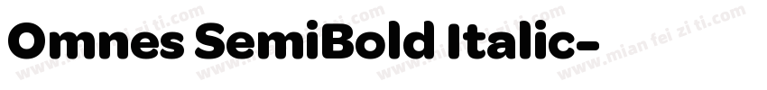 Omnes SemiBold Italic字体转换